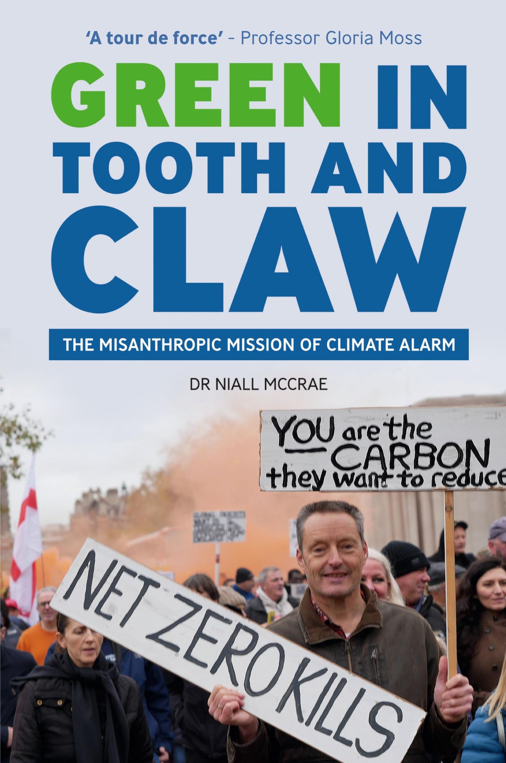 Cover: 9781739315283 | Green in Tooth and Claw | The Misanthropic Mission of Climate Alarm