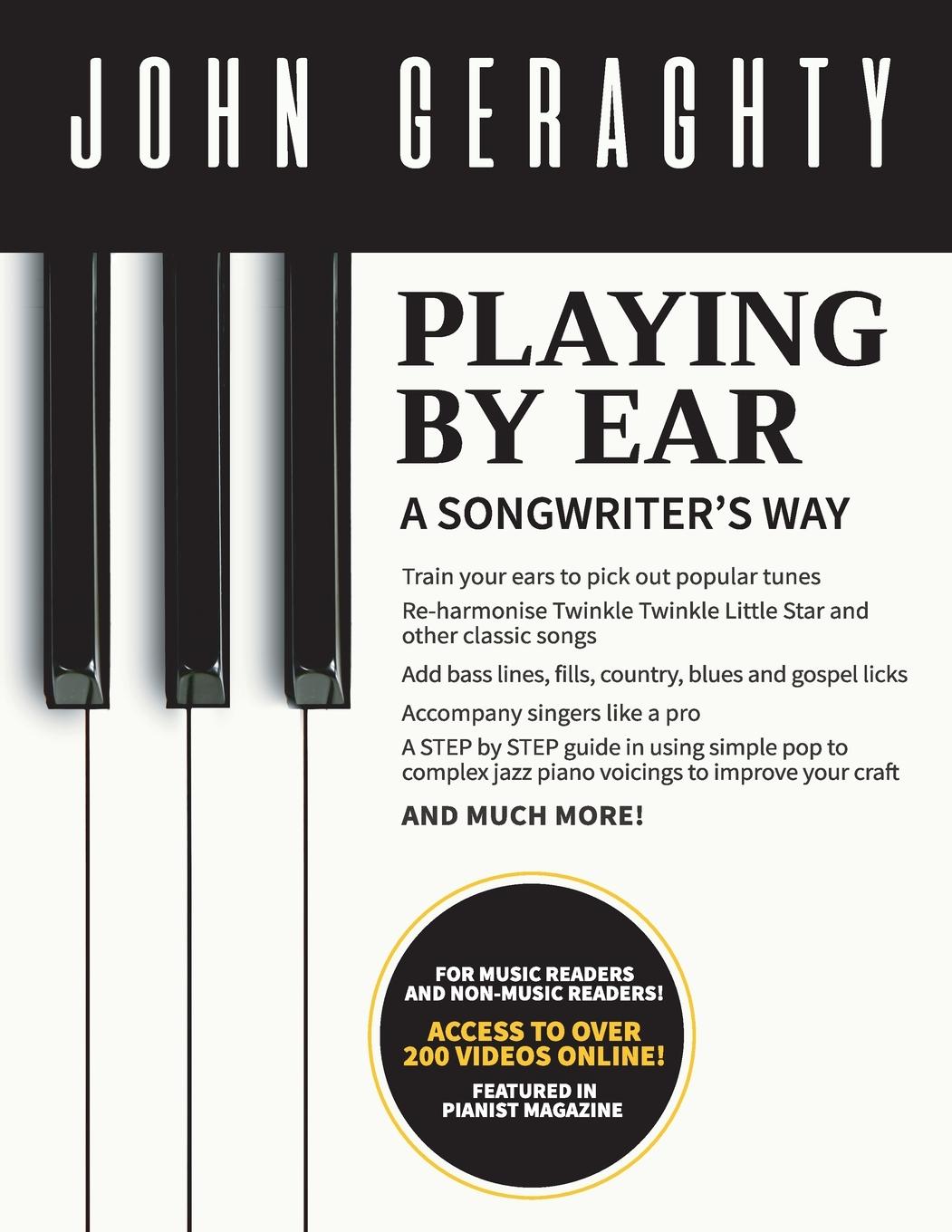 Cover: 9780993355813 | Playing By Ear | A Songwriter's Way | John Geraghty | Taschenbuch