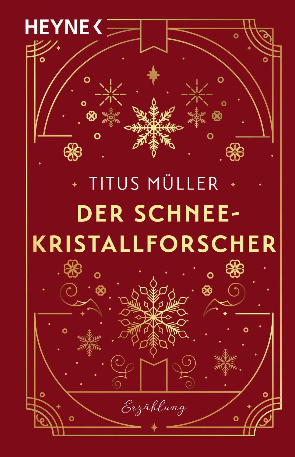 Cover: 9783453429642 | Der Schneekristallforscher | Erzählung | Titus Müller | Taschenbuch