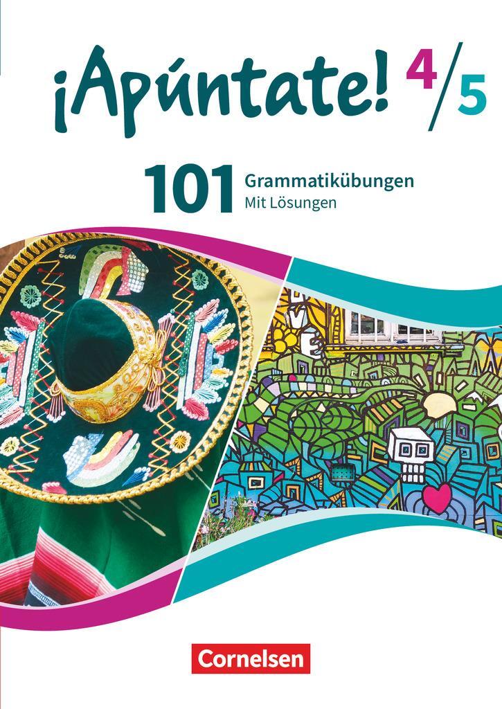 Cover: 9783061227623 | ¡Apúntate! - Ausgabe 2016 - Band 4 und 5 - 101 Grammatikübungen | Buch