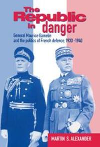 Cover: 9780521524292 | The Republic in Danger | Martin S. Alexander (u. a.) | Taschenbuch