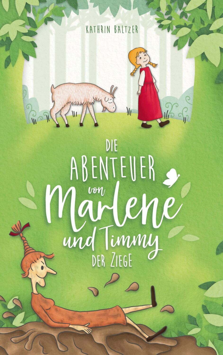 Cover: 9783837029345 | Die Abenteuer von Marlene und Timmy der Ziege | Kathrin Baltzer | Buch