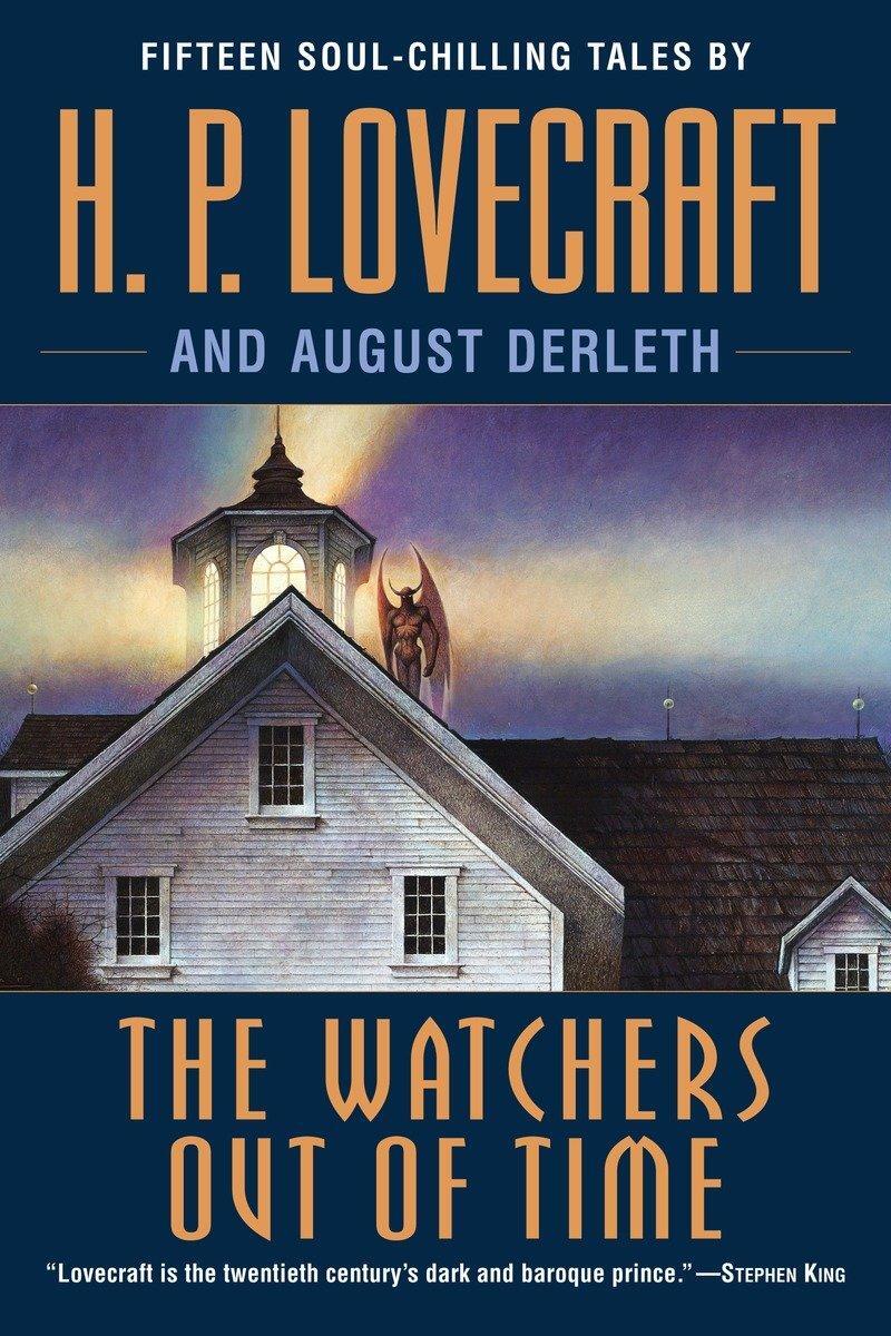 Cover: 9780345485694 | The Watchers Out of Time | H P Lovecraft (u. a.) | Taschenbuch | 2008