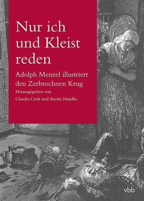 Cover: 9783945256510 | Nur ich und Kleist reden | Claudia Czok (u. a.) | Taschenbuch | 136 S.