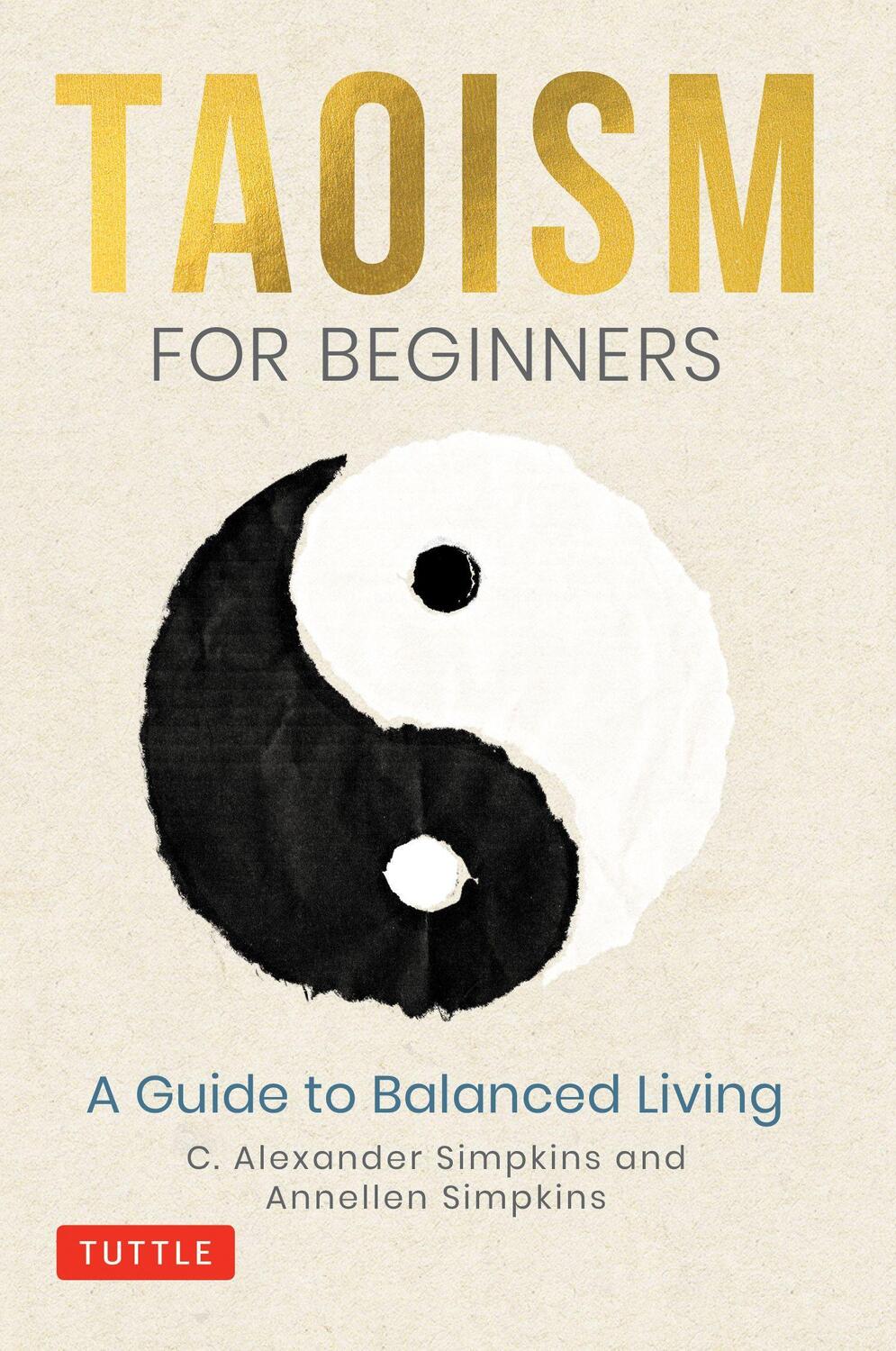 Cover: 9780804852685 | Taoism for Beginners: A Guide to Balanced Living | Simpkins (u. a.)