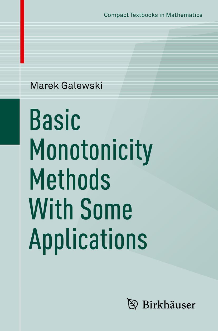 Cover: 9783030753078 | Basic Monotonicity Methods with Some Applications | Marek Galewski | x