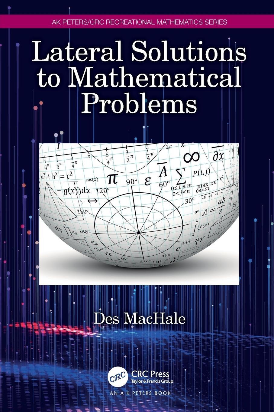 Cover: 9781032370927 | Lateral Solutions to Mathematical Problems | Desmond Machale | Buch