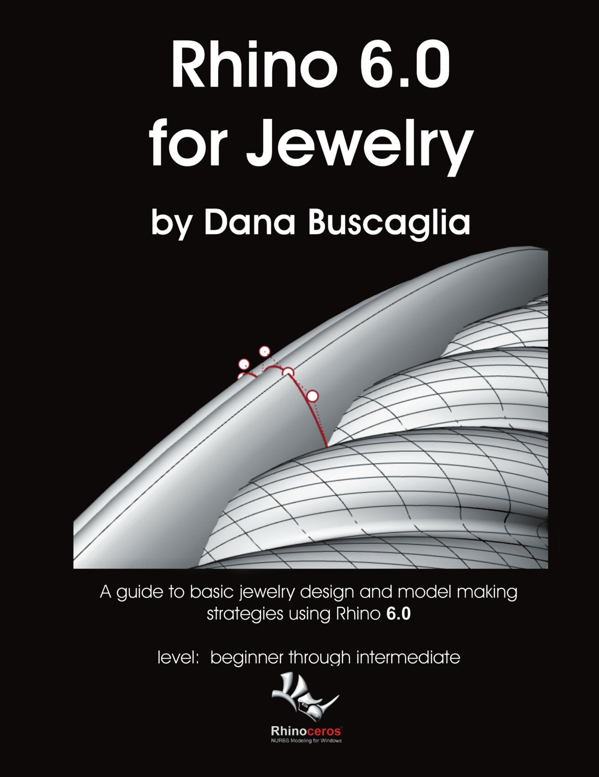 Cover: 9780578534251 | Rhino 6.0 for Jewelry | Dana Buscaglia | Taschenbuch | Englisch | 2020