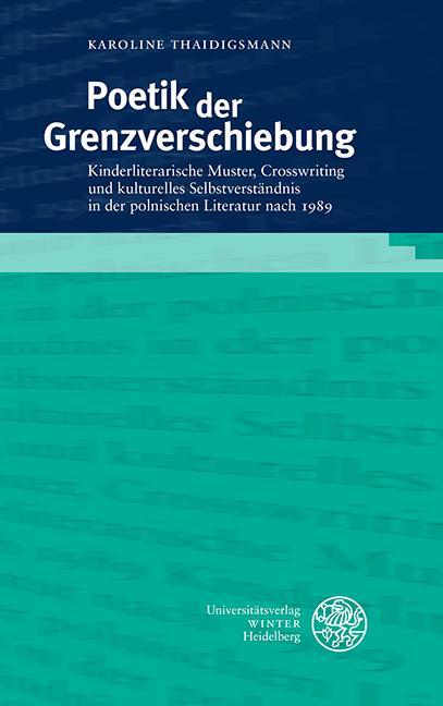 Cover: 9783825348700 | Poetik der Grenzverschiebung | Karoline Thaidigsmann | Buch | 418 S.