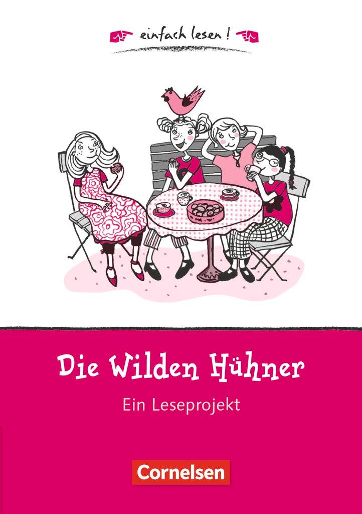 Cover: 9783464828366 | Die wilden Hühner | Irene Hoppe | Taschenbuch | 95 S. | Deutsch | 2007