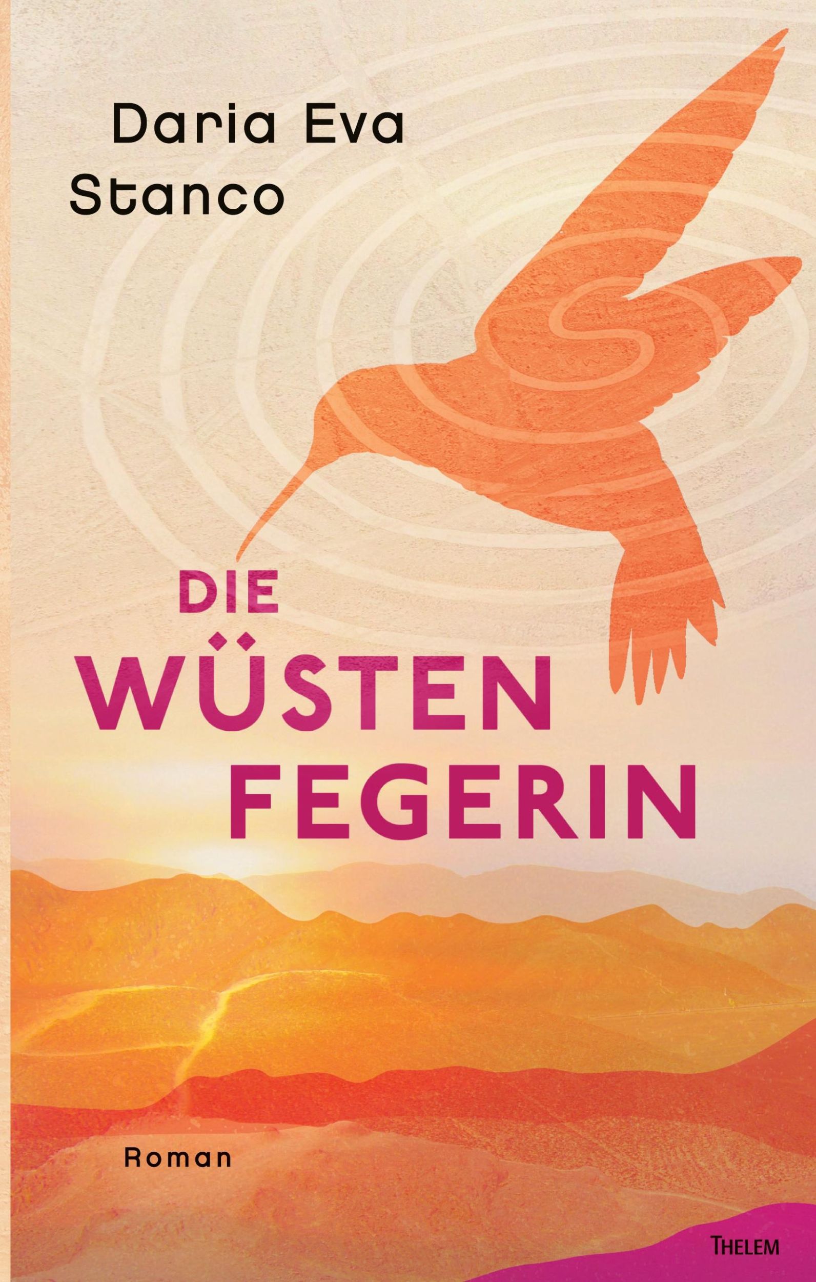 Cover: 9783959083140 | Die Wüstenfegerin | Daria Eva Stanco | Taschenbuch | 362 S. | Deutsch