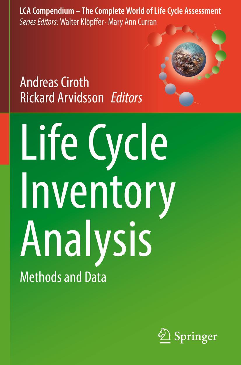 Cover: 9783030622725 | Life Cycle Inventory Analysis | Methods and Data | Arvidsson (u. a.)