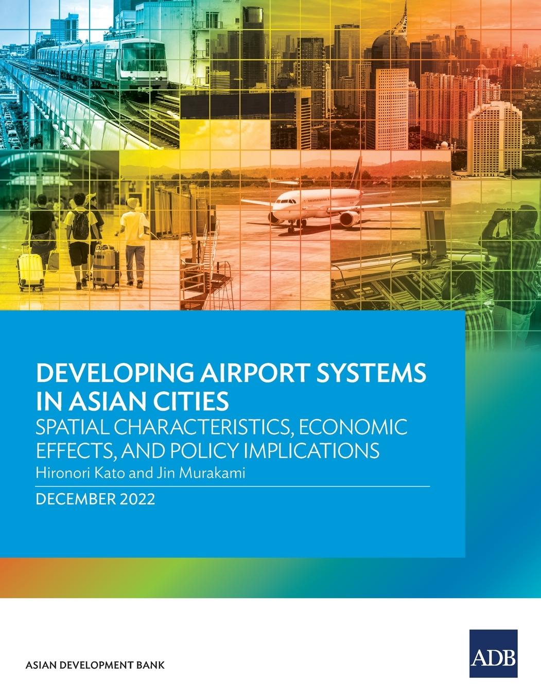 Cover: 9789292699123 | Developing Airport Systems in Asian Cities | Asian Development Bank