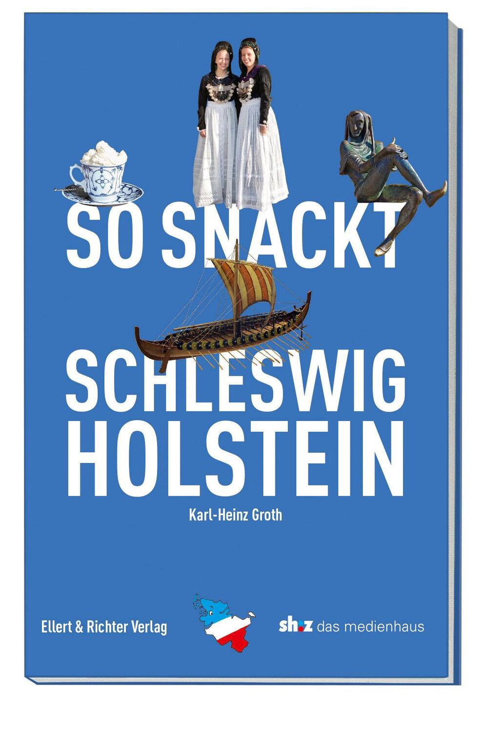 Cover: 9783831907786 | So snackt Schleswig-Holstein | Karl-Heinz Groth | Taschenbuch | 168 S.