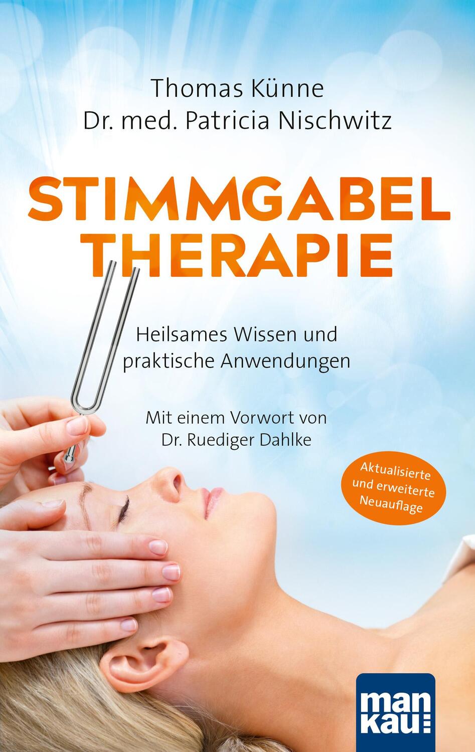 Cover: 9783863747435 | Stimmgabeltherapie | Thomas Künne (u. a.) | Taschenbuch | 239 S.