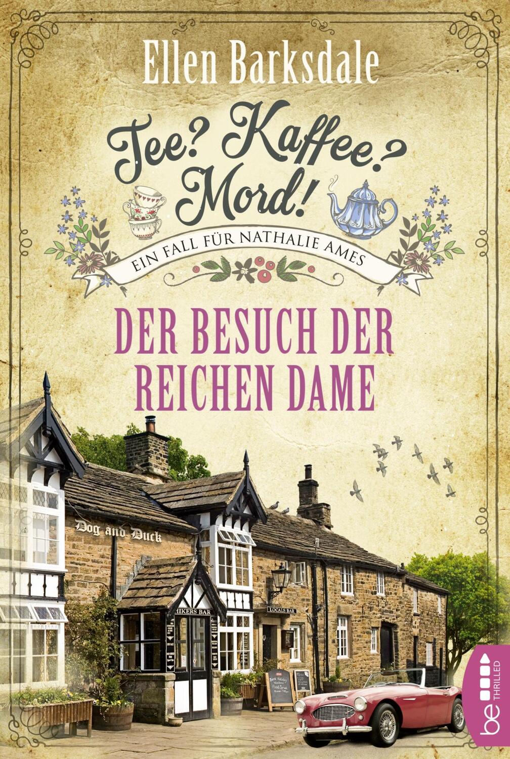 Cover: 9783741301933 | Tee? Kaffee? Mord! Der Besuch der reichen Dame | Ellen Barksdale