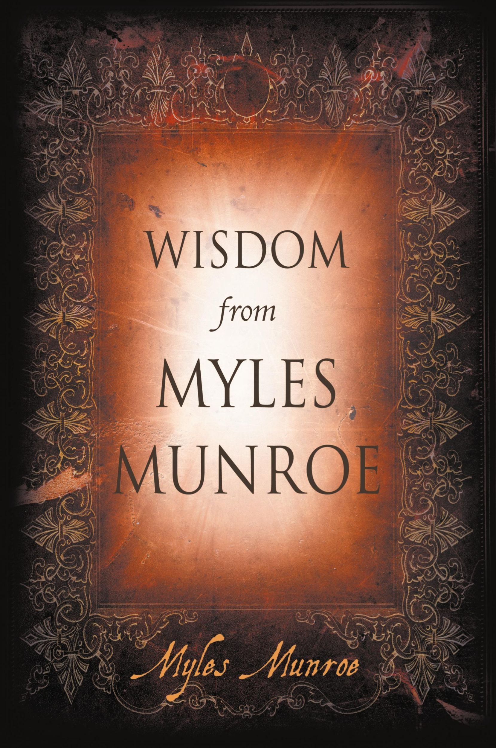 Cover: 9780768432886 | Wisdom from Myles Munroe | Myles Munroe | Taschenbuch | Englisch