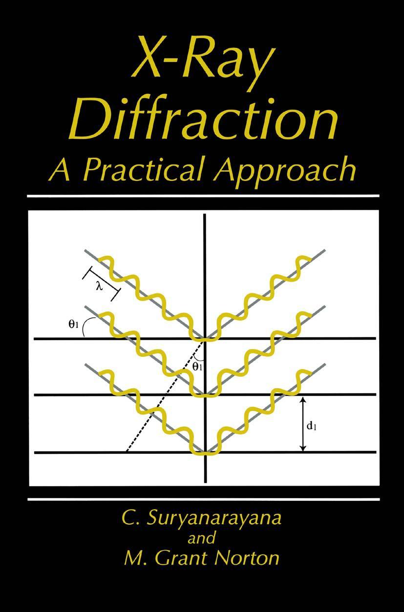 Cover: 9781489901507 | X-Ray Diffraction | A Practical Approach | M. Grant Norton (u. a.)