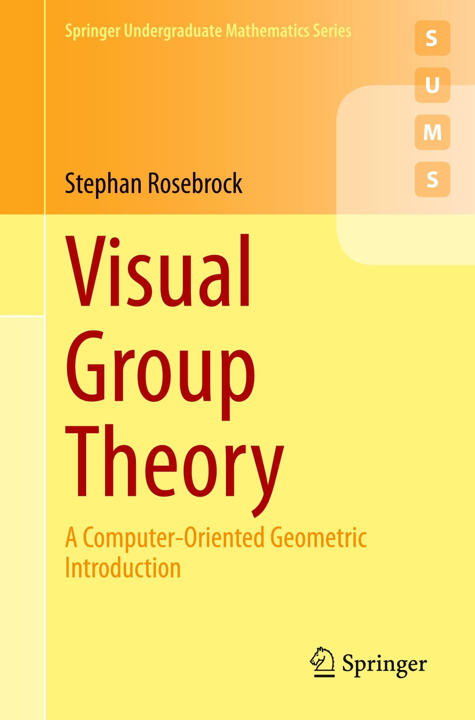 Cover: 9783662693643 | Visual Group Theory | A Computer-Oriented Geometric Introduction | xii