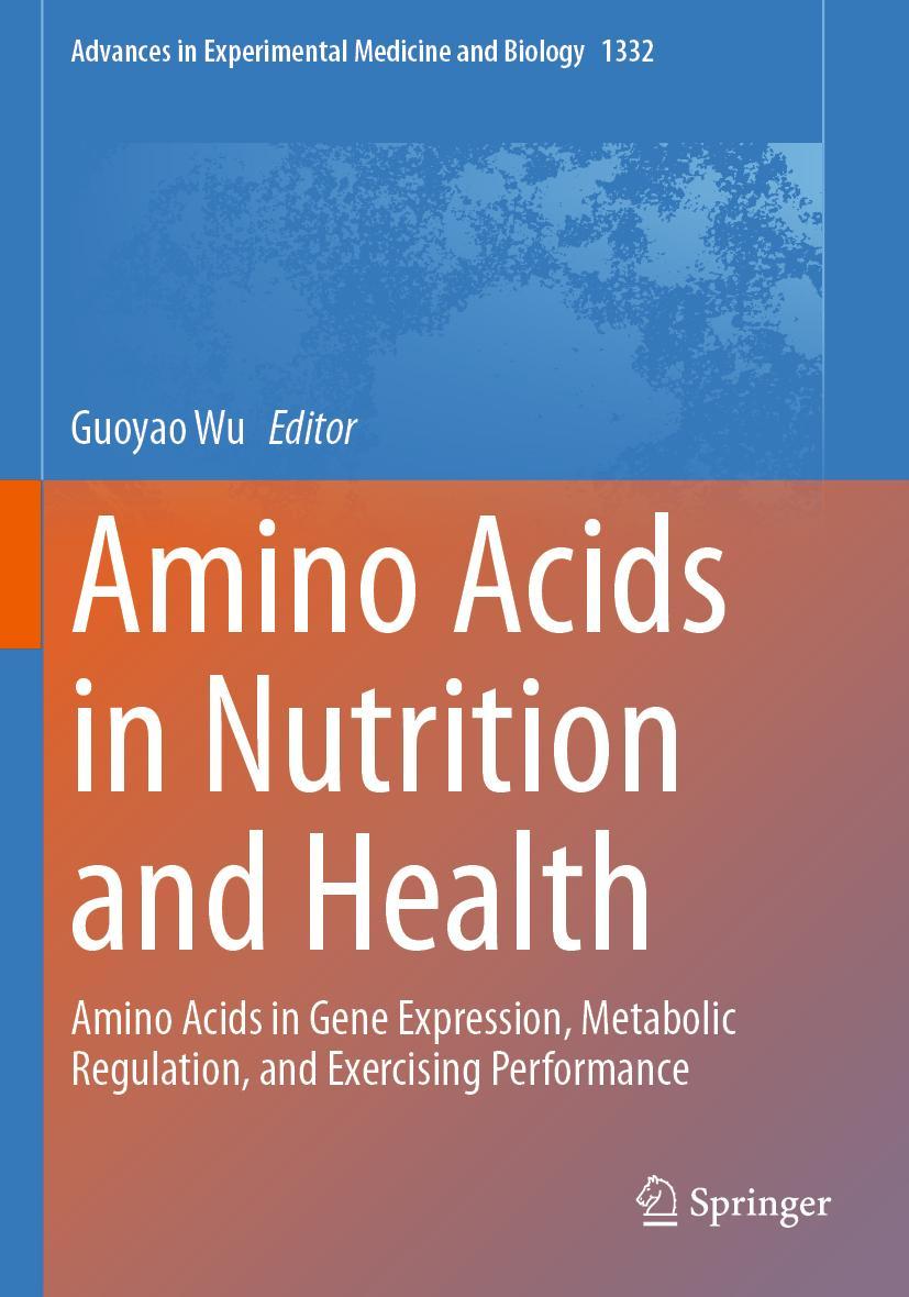 Cover: 9783030741822 | Amino Acids in Nutrition and Health | Guoyao Wu | Taschenbuch | vi