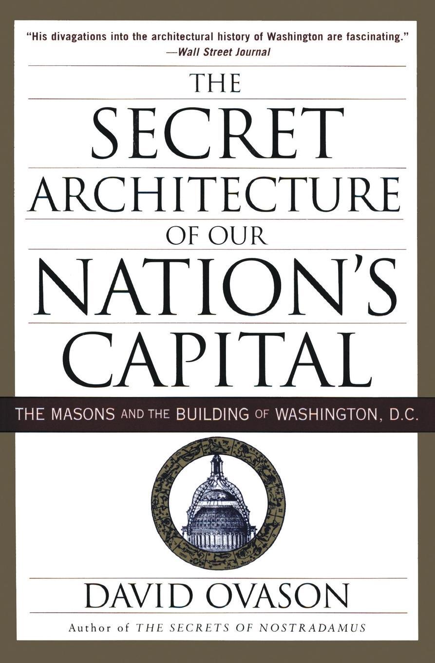 Cover: 9780060953683 | The Secret Architecture of Our Nation's Capital | David Ovason | Buch