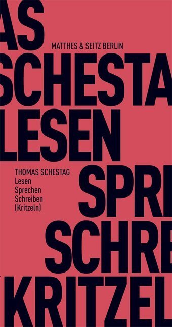 Cover: 9783882211146 | Lesen Sprechen Schreiben (Kritzeln) | Thomas Schestag | Taschenbuch