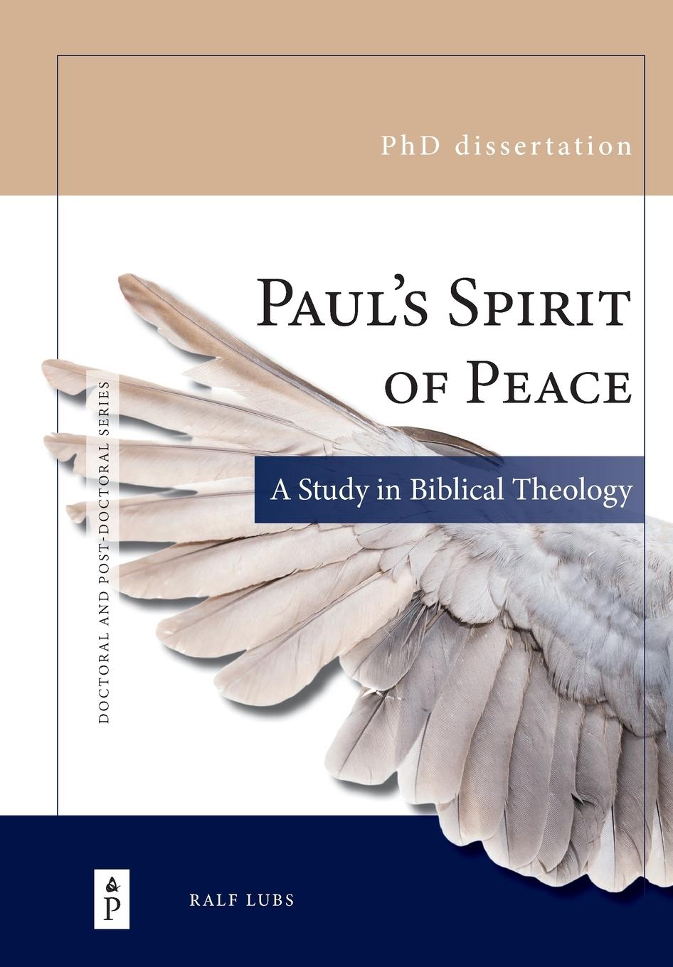 Cover: 9789464775990 | Paul's Spirit of Peace | A Study in Biblical Theology | Ralf Lubs