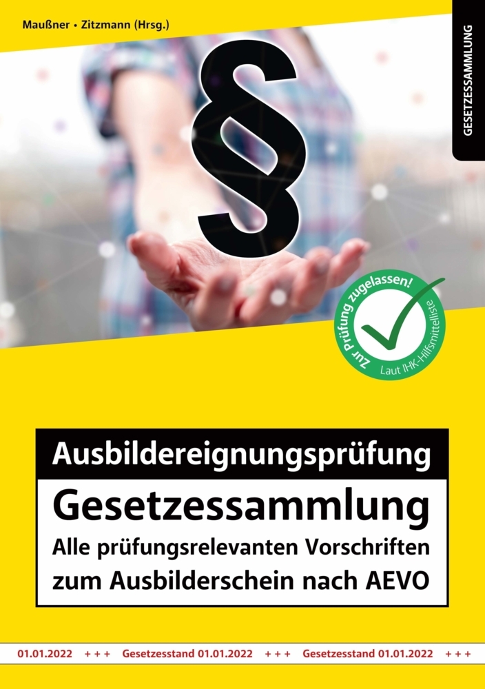 Cover: 9783961551880 | Ausbildereignungsprüfung Gesetzessammlung | Marcus Maußner (u. a.)