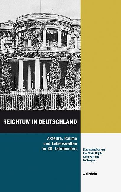 Cover: 9783835334090 | Reichtum in Deutschland | Eva Maria Gajek | Buch | 367 S. | Deutsch