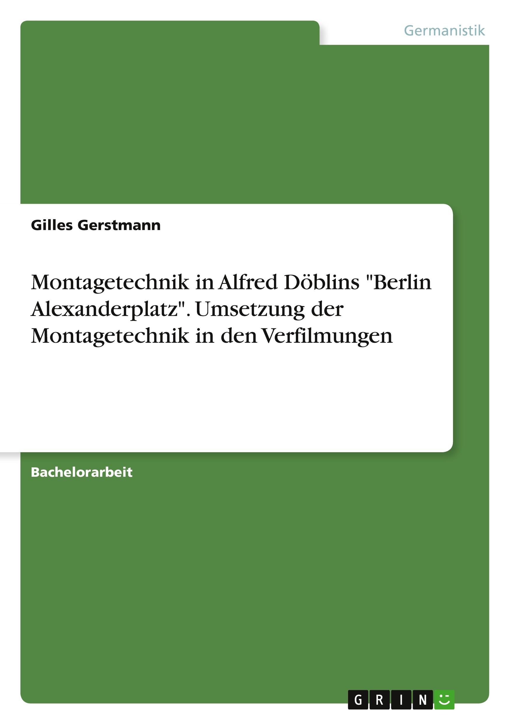 Cover: 9783346341839 | Montagetechnik in Alfred Döblins "Berlin Alexanderplatz". Umsetzung...