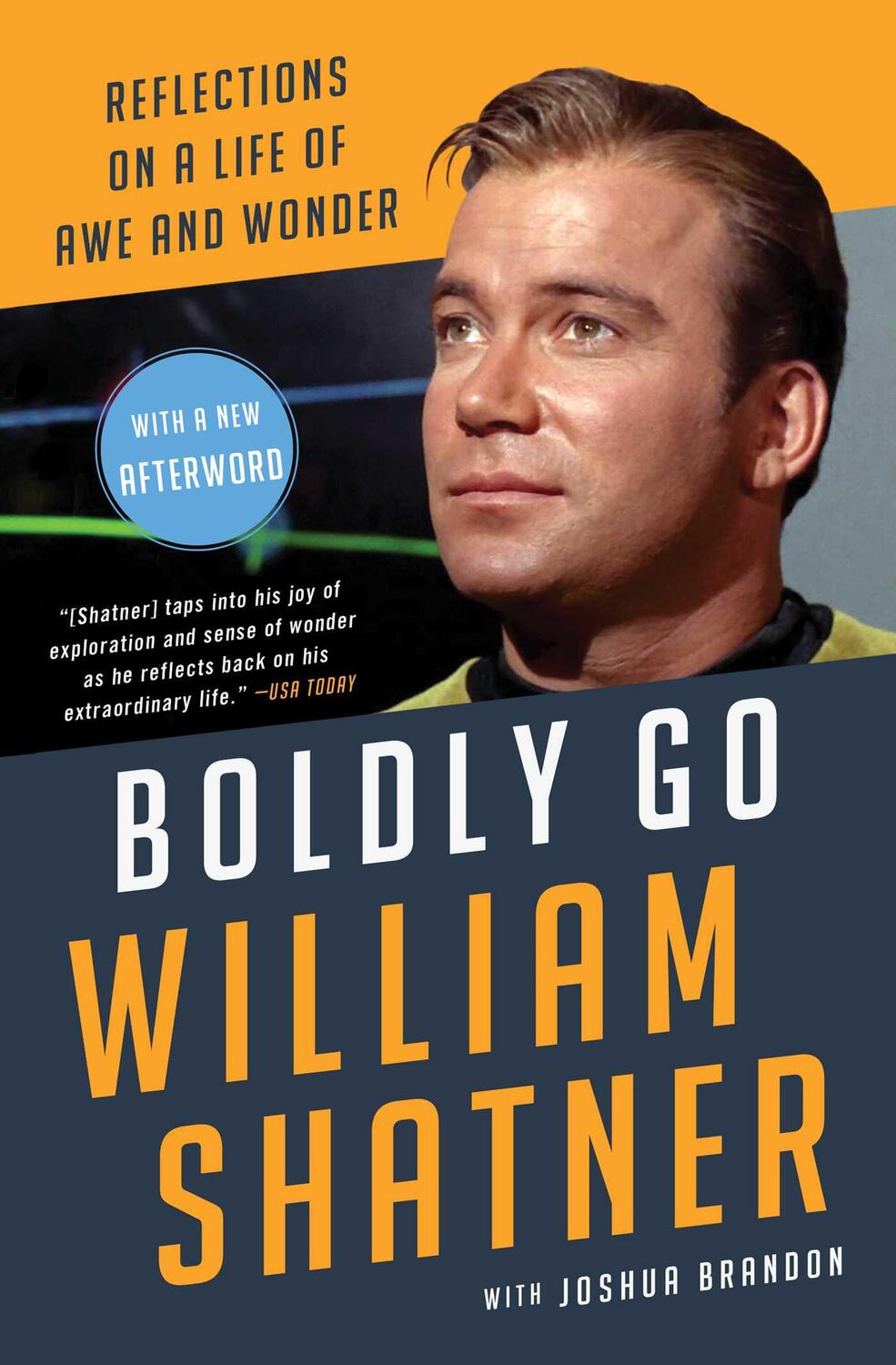 Cover: 9781668007334 | Boldly Go | Reflections on a Life of Awe and Wonder | William Shatner