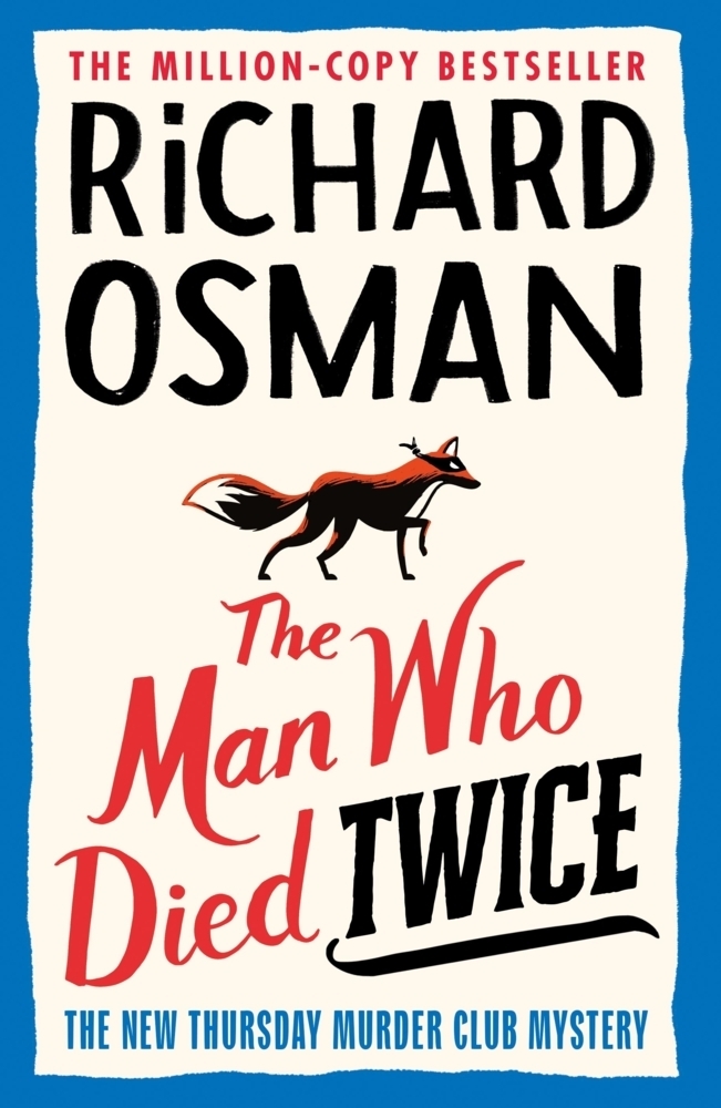 Cover: 9780241425435 | The Man Who Died Twice | (The Thursday Murder Club 2) | Richard Osman