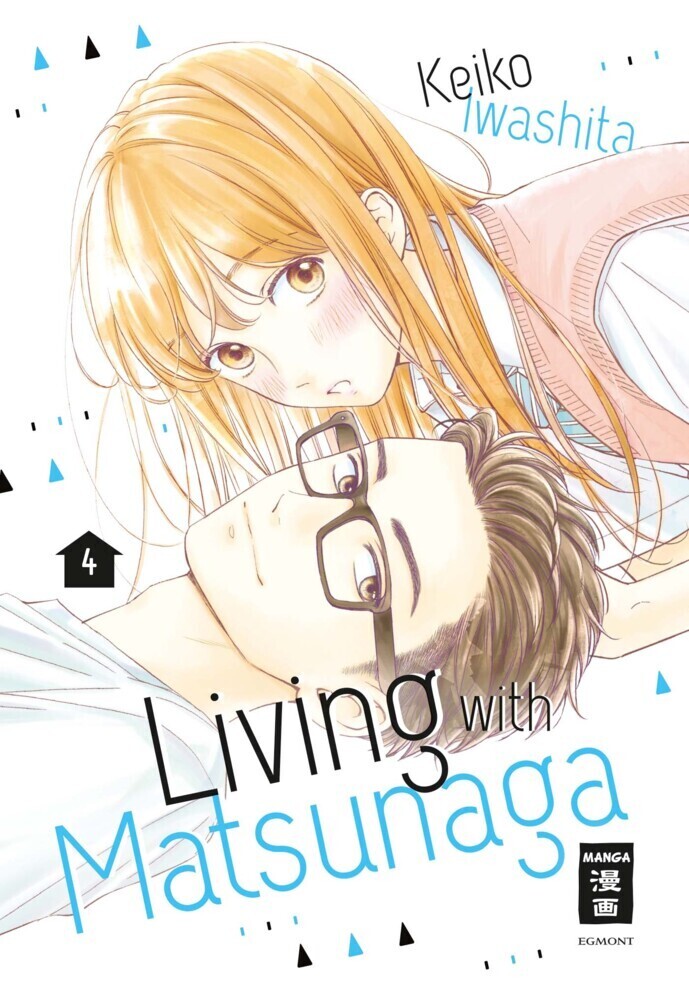 Cover: 9783770458479 | Living with Matsunaga. .4 | Keiko Iwashita | Taschenbuch | 160 S.