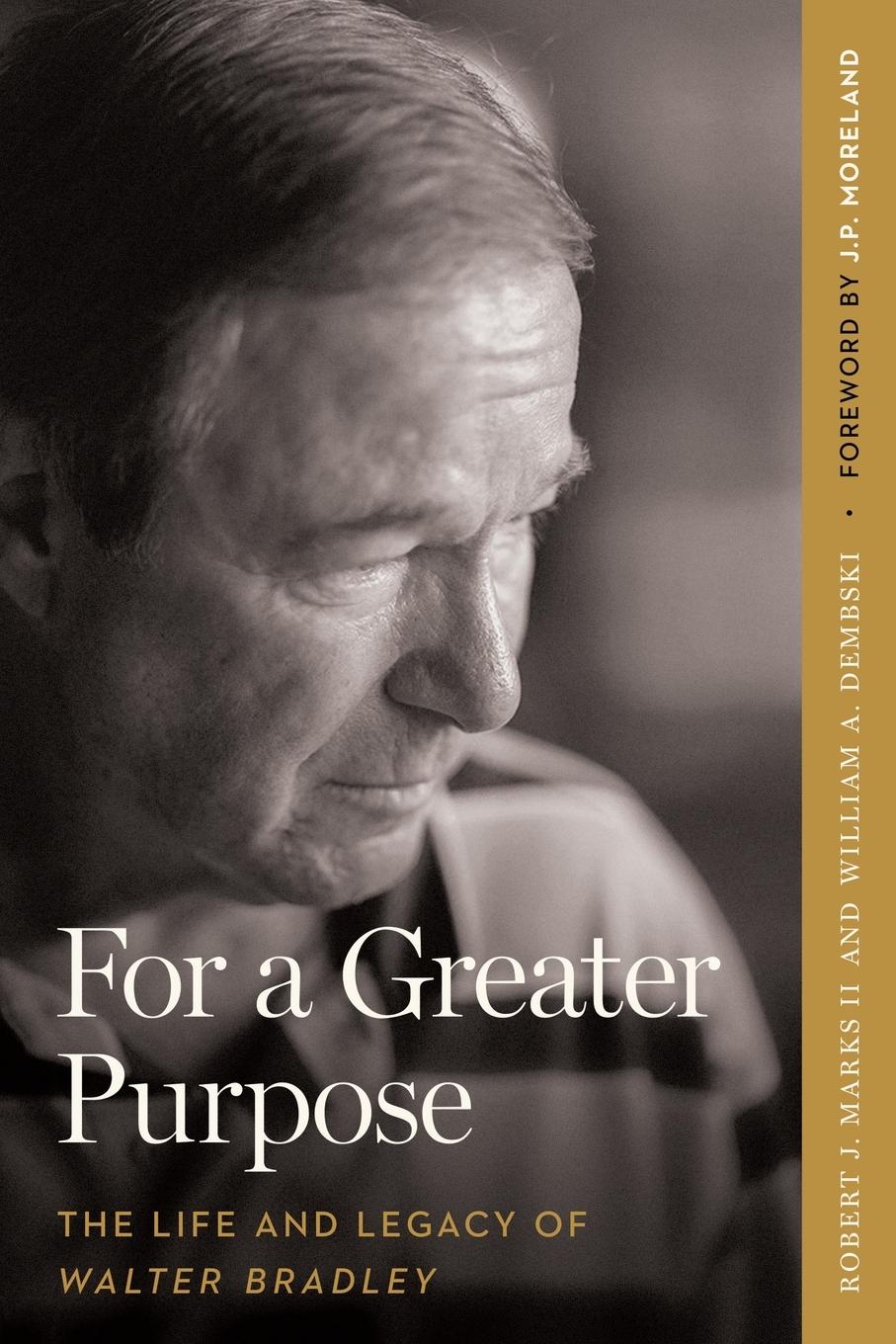 Cover: 9781645427131 | For a Greater Purpose | The Life and Legacy of Walter Bradley | Buch