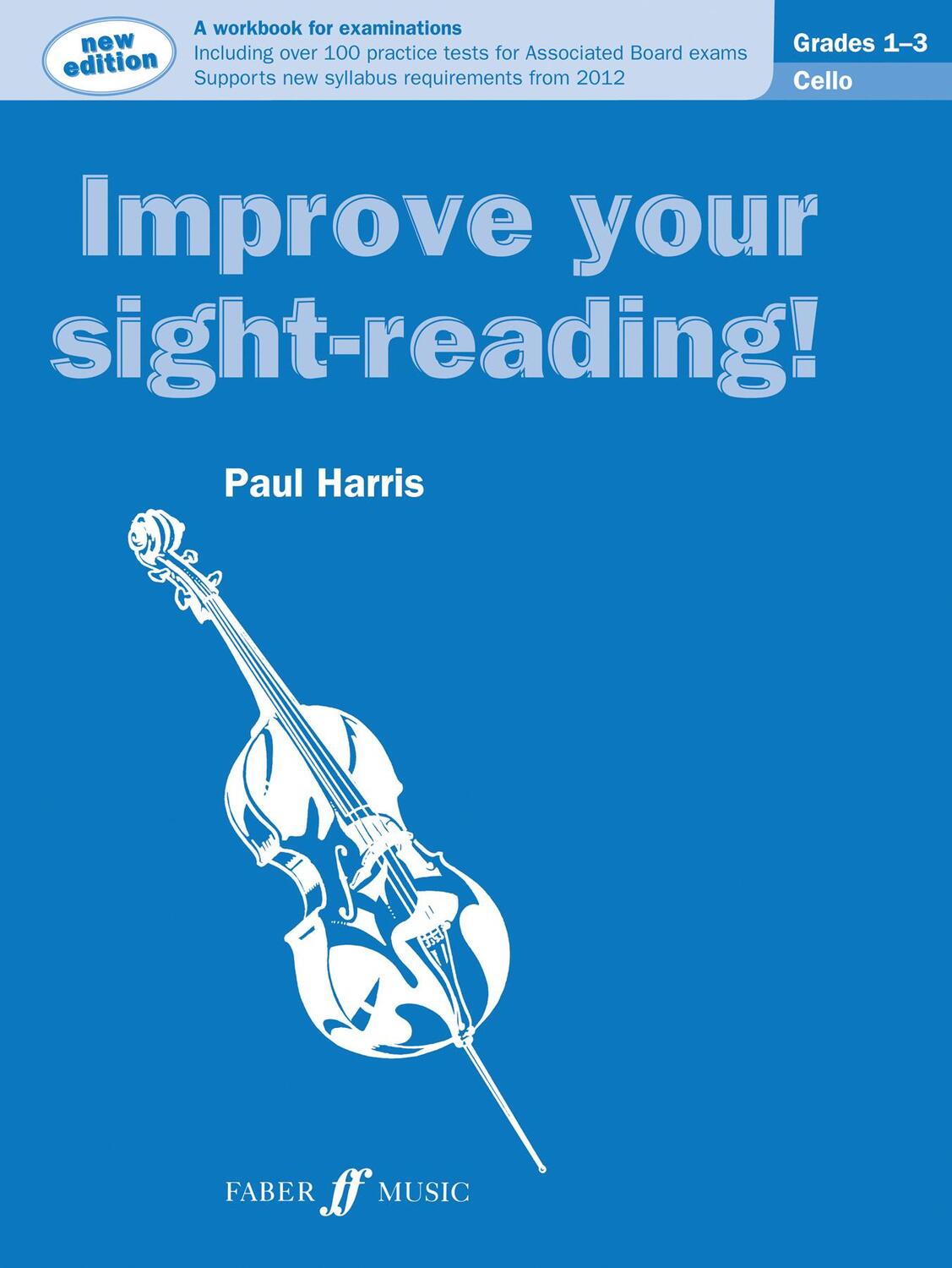 Cover: 9780571536979 | Improve your sight-reading! Cello Grades 1-3 | Paul Harris | Buch