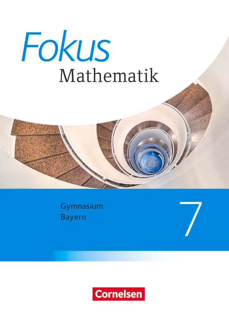 Cover: 9783060414987 | Fokus Mathematik 7. Jahrgangsstufe - Bayern - Schülerbuch | Schulbuch