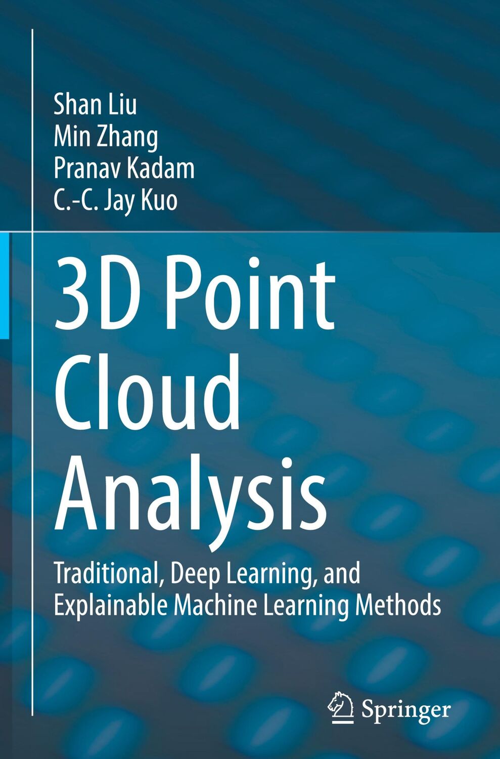 Cover: 9783030891794 | 3D Point Cloud Analysis | Shan Liu (u. a.) | Buch | xiv | Englisch