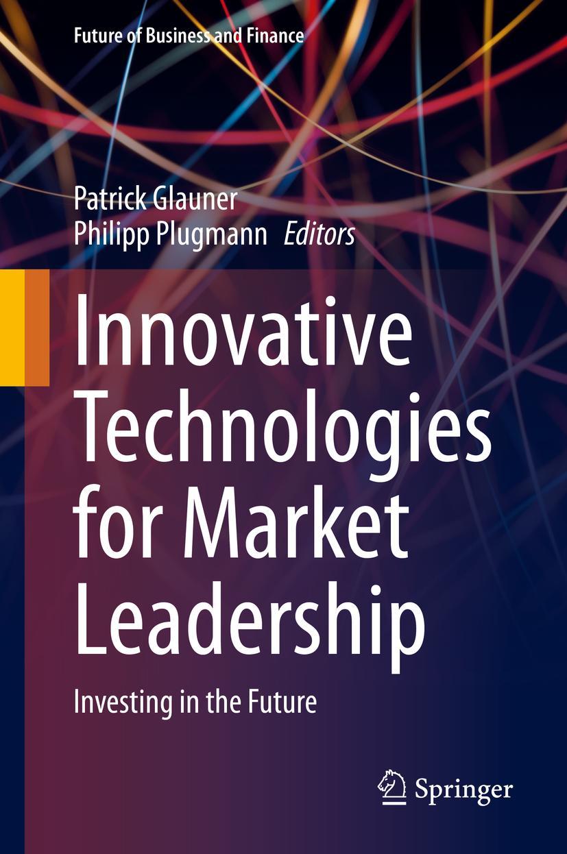 Cover: 9783030413088 | Innovative Technologies for Market Leadership | Plugmann (u. a.) | xv