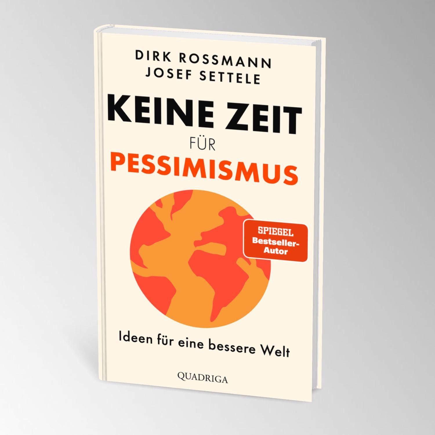 Bild: 9783869951584 | Keine Zeit für Pessimismus | Dirk Rossmann (u. a.) | Buch | 256 S.