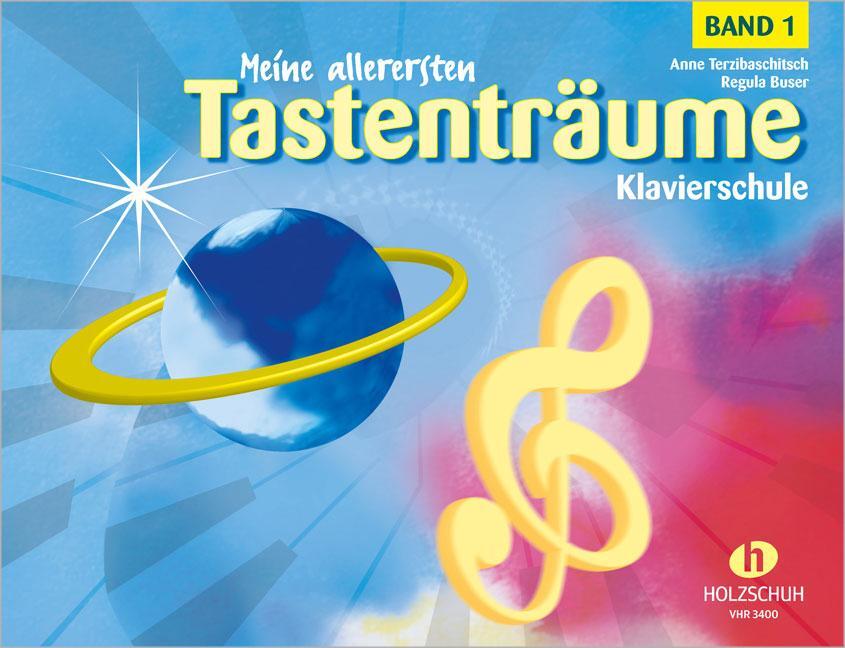 Cover: 4031659034005 | Meine allerersten Tastenträume 1 | Klavierschule | Terzibaschitsch