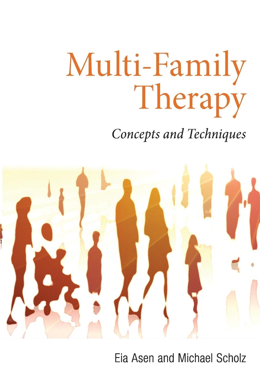 Cover: 9780415557818 | Multi-Family Therapy | Concepts and Techniques | Eia Asen (u. a.)