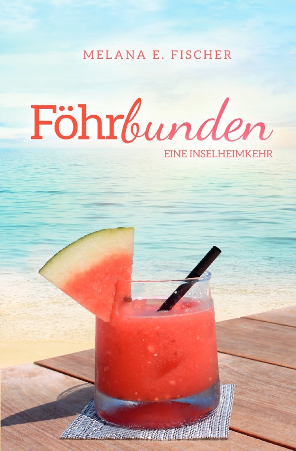 Cover: 9783818741402 | Föhrbunden Eine Inselheimkehr | Melana E. Fischer | Taschenbuch | 2024