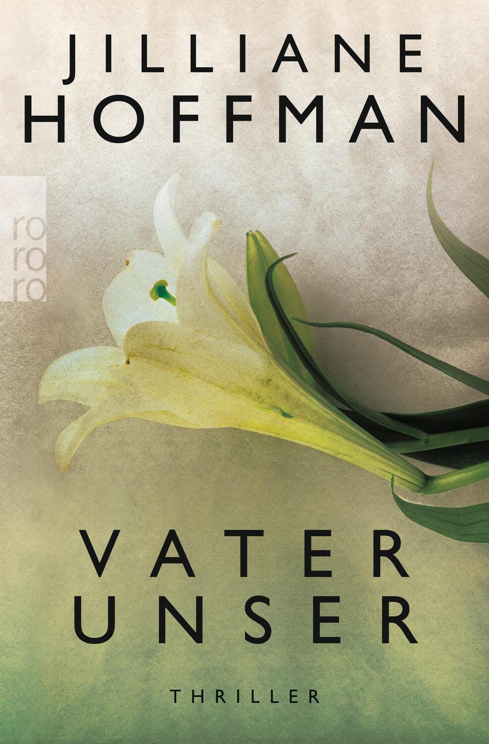 Cover: 9783499244568 | Vater unser | Jilliane Hoffman | Taschenbuch | Deutsch | 2008