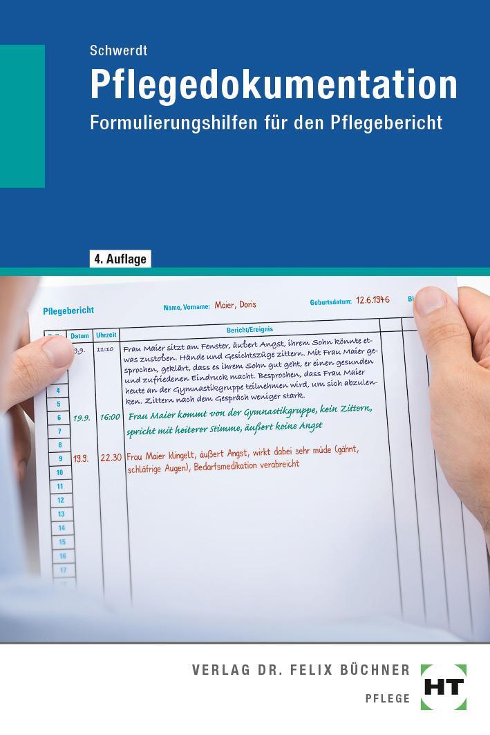 Cover: 9783582939609 | eBook inside: Buch und eBook Pflegedokumentation | Christine Schwerdt