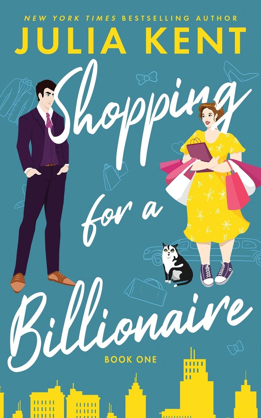 Cover: 9781638801641 | Shopping for a Billionaire | Julia Kent | Taschenbuch | Englisch