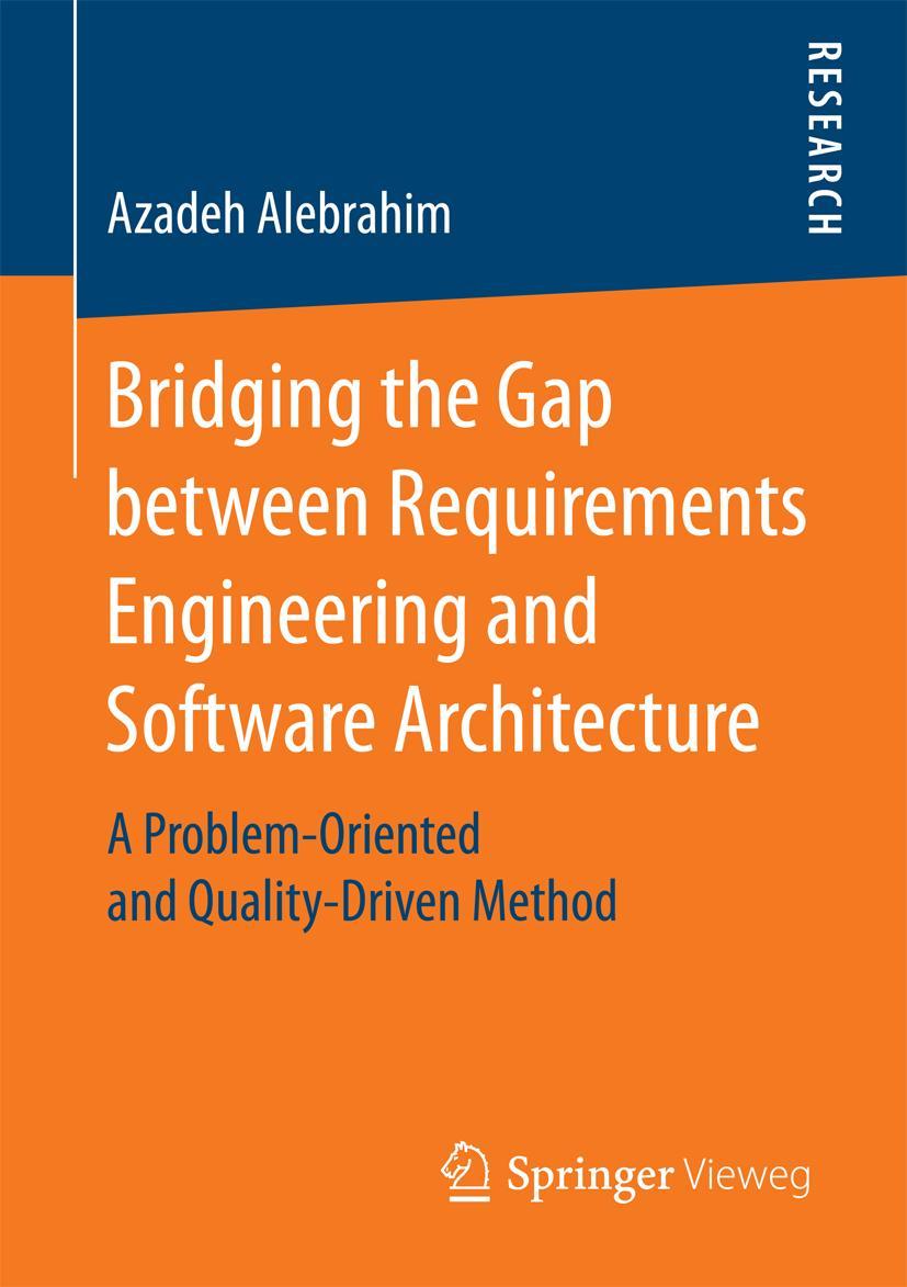 Cover: 9783658176938 | Bridging the Gap between Requirements Engineering and Software...