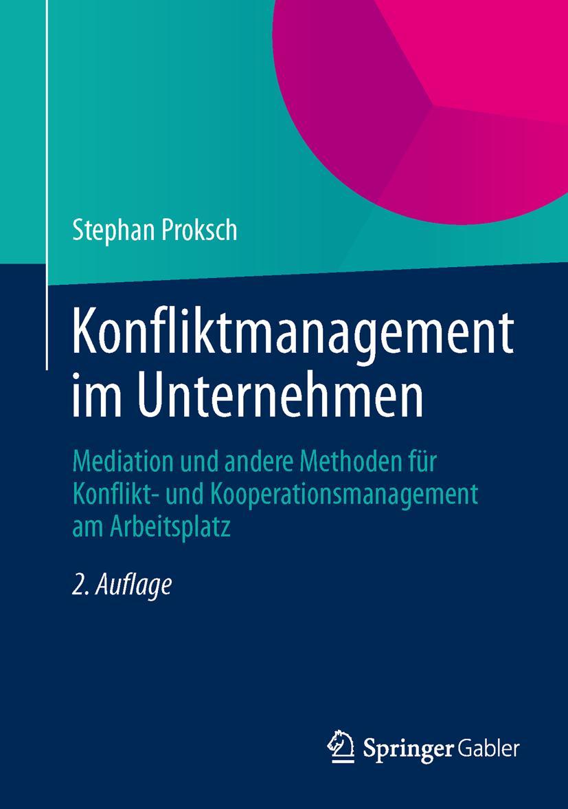 Cover: 9783642356889 | Konfliktmanagement im Unternehmen | Stephan Proksch | Buch | xiv