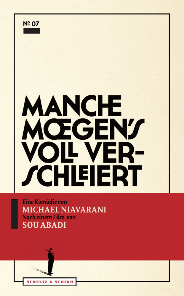 Cover: 9783950497007 | Manche mögen's voll verschleiert | Nach dem Film von Sou Abadi | Buch