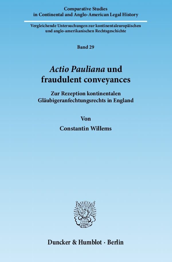 Cover: 9783428138005 | Actio Pauliana und fraudulent conveyances. | Constantin Willems | Buch