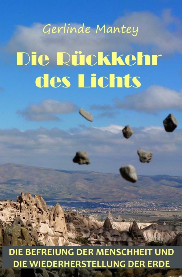 Cover: 9783756518944 | Die Rückkehr des Lichts | Gerlinde Mantey | Taschenbuch | 2022